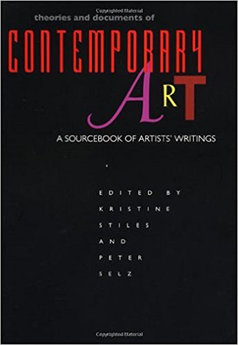 Stock image for Theories and Documents of Contemporary Art: A Sourcebook of Artists' Writings (California Studies in the History of Art) for sale by LibraryMercantile