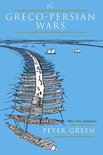 The Greco-Persian Wars. With a new introduction. - GREEN, PETER