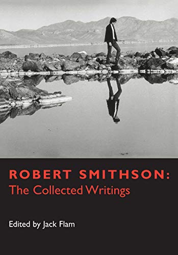 Imagen de archivo de Robert Smithson: The Collected Writings (Documents of Twentieth-Century Art) a la venta por WorldofBooks