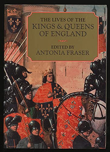 Beispielbild fr The Lives of the Kings and Queens of England zum Verkauf von Steven Edwards