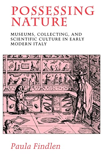 9780520205086: Possessing Nature: Museums, Collecting and Scientific Culture in Early Modern Italy: 20