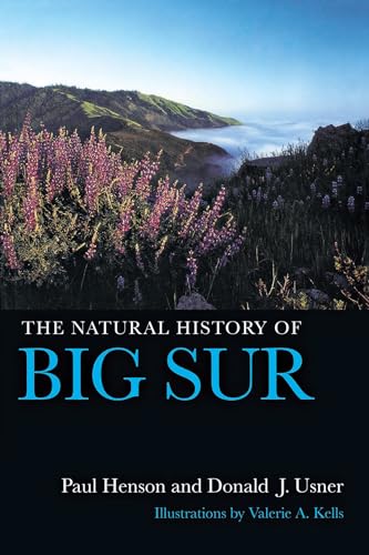 Beispielbild fr The Natural History of Big Sur: Volume 57 zum Verkauf von ThriftBooks-Dallas