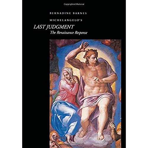 Stock image for Michelangelo's Last Judgment: The Renaissance Response for sale by Vivarium, LLC