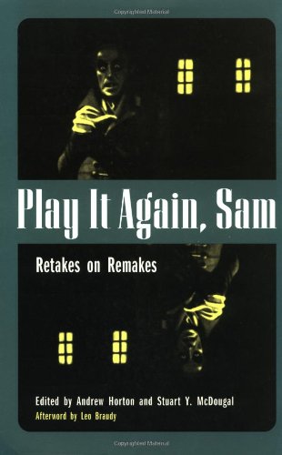 Beispielbild fr Play It Again, Sam: Retakes on Remakes zum Verkauf von Books From California