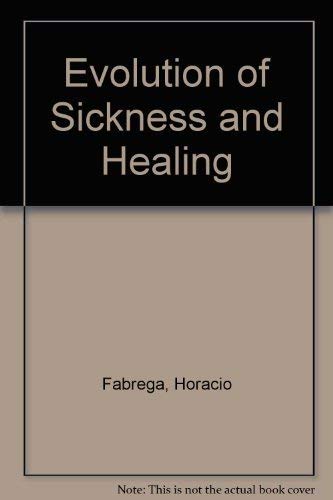 Stock image for Evolution of Sickness and Healing for sale by Bookmarc's