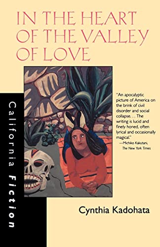 Beispielbild fr In the Heart of the Valley of Love (California Fiction) zum Verkauf von SecondSale