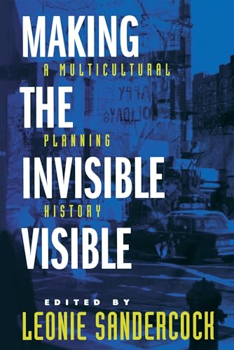 Imagen de archivo de Making the Invisible Visible: A Multicultural Planning History Volume 2 a la venta por ThriftBooks-Atlanta