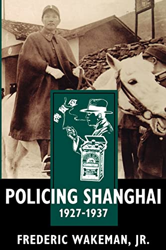 Beispielbild fr Policing Shanghai, 1927-1937 zum Verkauf von AwesomeBooks