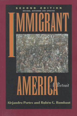 Stock image for Immigrant America: A Portrait, Second edition, Revised, Expanded, and Updated for sale by Wonder Book