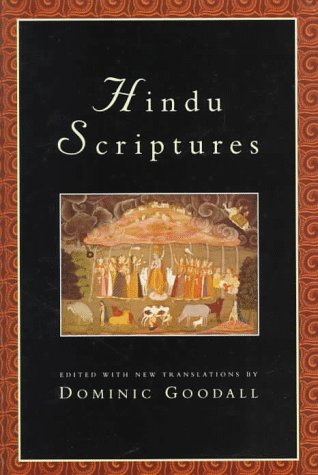 9780520207820: Hindu Scriptures: With New Translations