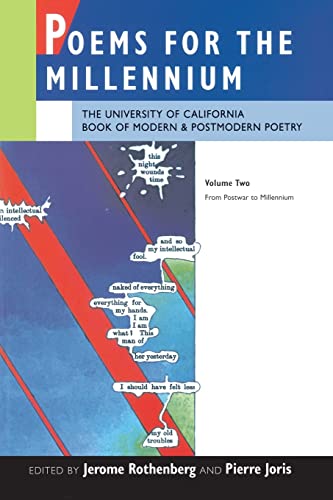 Stock image for Poems for the Millennium: The University of California Book of Modern and Postmodern Poetry, Vol. 2: From Postwar to Millennium for sale by SecondSale