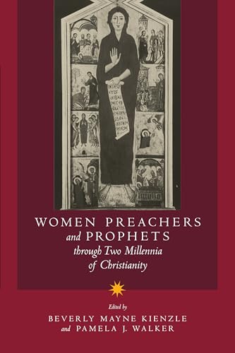 Beispielbild fr Women Preachers and Prophets through Two Millennia of Christianity zum Verkauf von Books From California