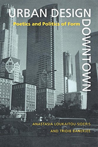 Beispielbild fr Urban Design Downtown : Poetics and Politics of Form zum Verkauf von Better World Books