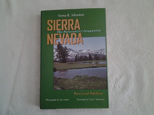 9780520209367: Sierra Nevada: The Naturalist's Companion, Revised edition
