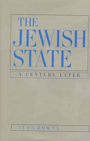 Beispielbild fr The Jewish State: A Century Later, Updated With a New Preface zum Verkauf von Wonder Book