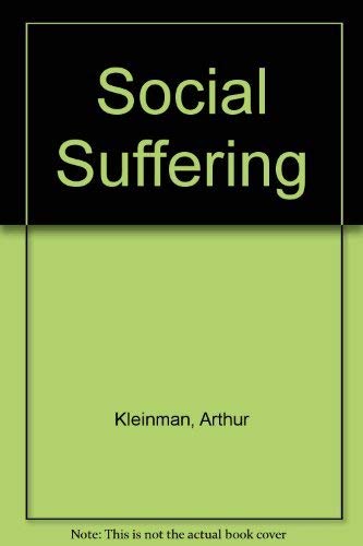 9780520209930: Social Suffering