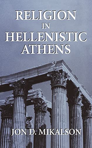 Stock image for Religion in Hellenistic Athens for sale by Better World Books