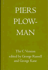 Imagen de archivo de Piers Plowman: The C Version : Will's Visions of Piers Plowman, Do-Well, Do-Better and Do-Best: 3 a la venta por Murphy-Brookfield Books