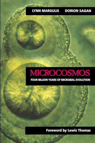 Stock image for Microcosmos: Four Billion Years of Microbial Evolution for sale by Irish Booksellers