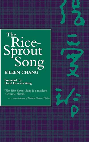 9780520210882: The Rice-Sprout Song: A Novel of Modern China