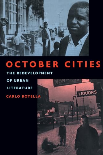 Stock image for October Cities: The Redevelopment of Urban Literature for sale by SecondSale
