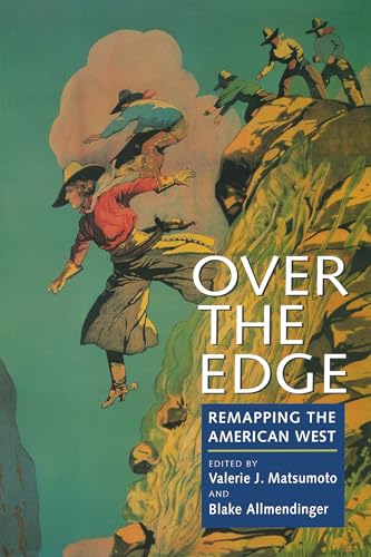 Beispielbild fr Over the Edge: Remapping the American West zum Verkauf von BooksRun