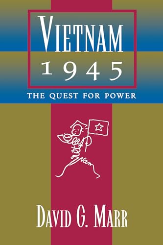 Stock image for Vietnam 1945: The Quest for Power (Philip E. Lilienthal Book) for sale by HPB-Red