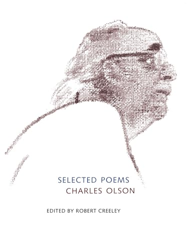 Selected Poems of Charles Olson (Centennial Books) (9780520212329) by Olson, Charles; Creeley, Robert