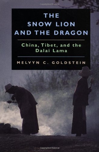 The Snow Lion and the Dragon: China, Tibet, and the Dalai Lama