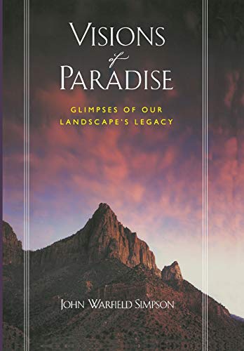 Beispielbild fr Visions of Paradise : Glimpses of Our Landscape's Legacy zum Verkauf von Better World Books