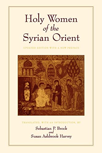 Stock image for Holy Women of the Syrian Orient: Volume 13 for sale by ThriftBooks-Atlanta