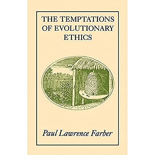Stock image for The Temptations of Evolutionary Ethics for sale by Open Books