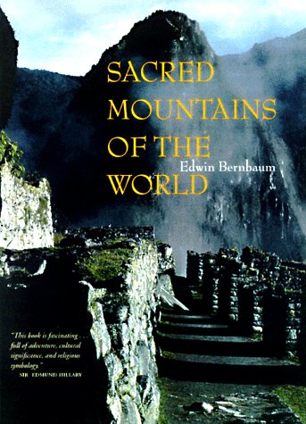 9780520214224: Sacred Mountains of the World [Lingua Inglese]