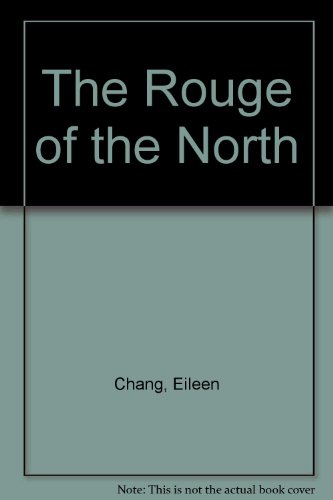 9780520214385: The Rouge of the North