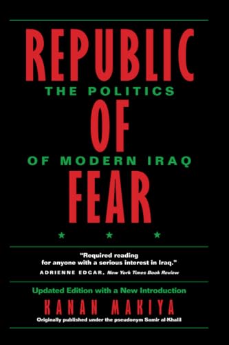 9780520214392: Republic of Fear: The Politics of Modern Iraq, Updated Edition