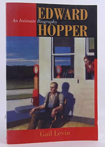 Stock image for Edward Hopper: An Intimate Biography for sale by Open Books