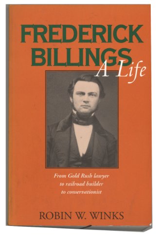 Beispielbild fr Frederick Billings : A Life zum Verkauf von Better World Books