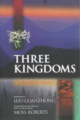 9780520215856: Three Kingdoms: A Historical Novel: A Historical Novel. Abridged Edition