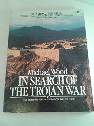 9780520215993: In Search of The Trojan War