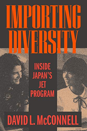 Beispielbild fr Importing Diversity: Inside Japan's JET Program zum Verkauf von WorldofBooks