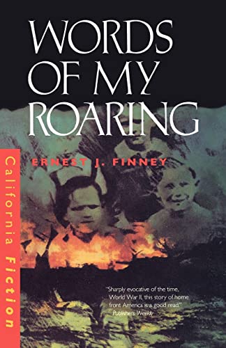 9780520216389: Words of My Roaring (California Fiction)