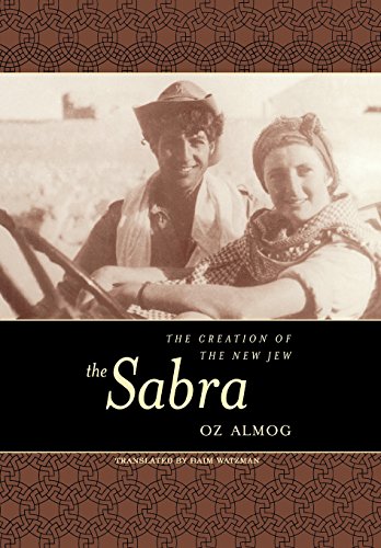Stock image for The Sabra : The Creation of the New Jew for sale by Better World Books
