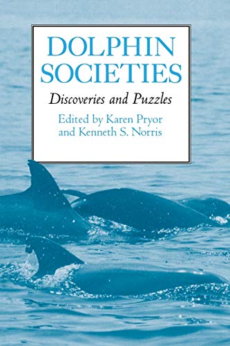 Stock image for Dolphin Societies: Discoveries and Puzzles for sale by Paisleyhaze Books
