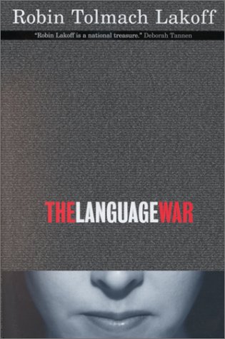 9780520216662: The Language War