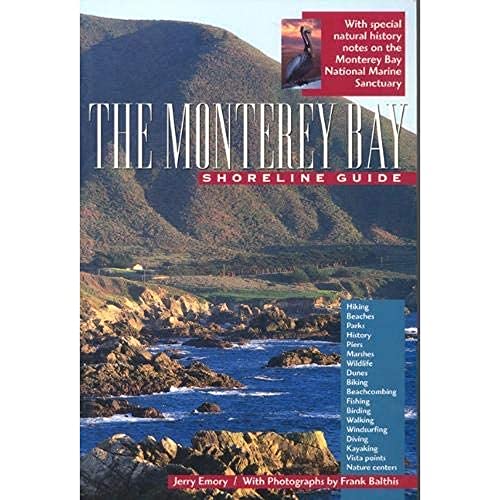 Stock image for The Monterey Bay Shoreline Guide (Volume 1) (UC Press/Monterey Bay Aquarium Series in Marine Conservation) for sale by SecondSale