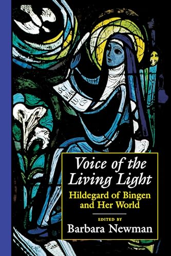 9780520217584: Voice of the Living Light: Hildegard of Bingen and Her World