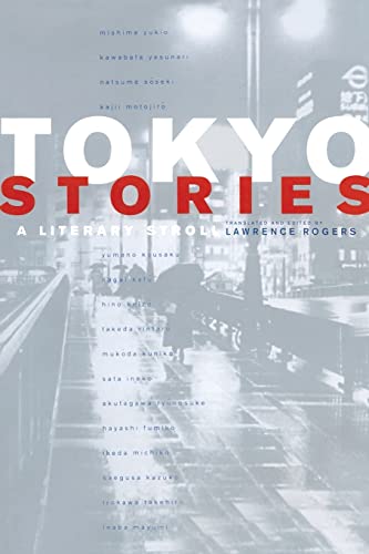 Tokyo Stories: A Literary Stroll (Voices from Asia) (Volume 12)