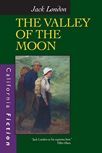 9780520218208: The Valley of the Moon (California Fiction)