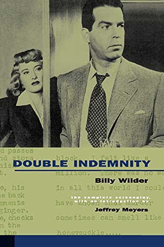 9780520218482: Double Indemnity: The Complete Screenplay
