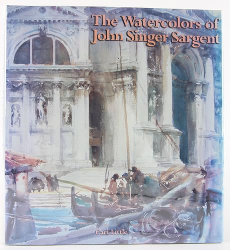 9780520219694: The Watercolors of John Singer Sargent